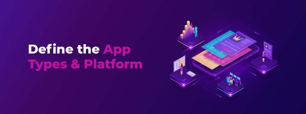 App Types & Platform
