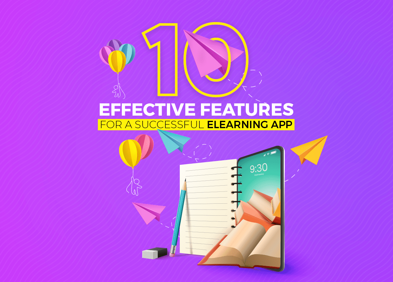 10 Effective Features for a Successful eLearning App