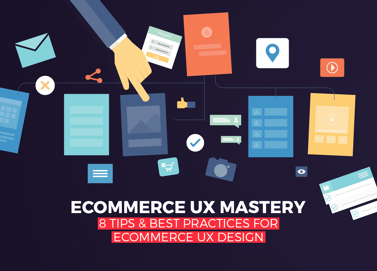 eCommerce UX Mastery: 8 Tips & Best Practices for eCommerce UX Design