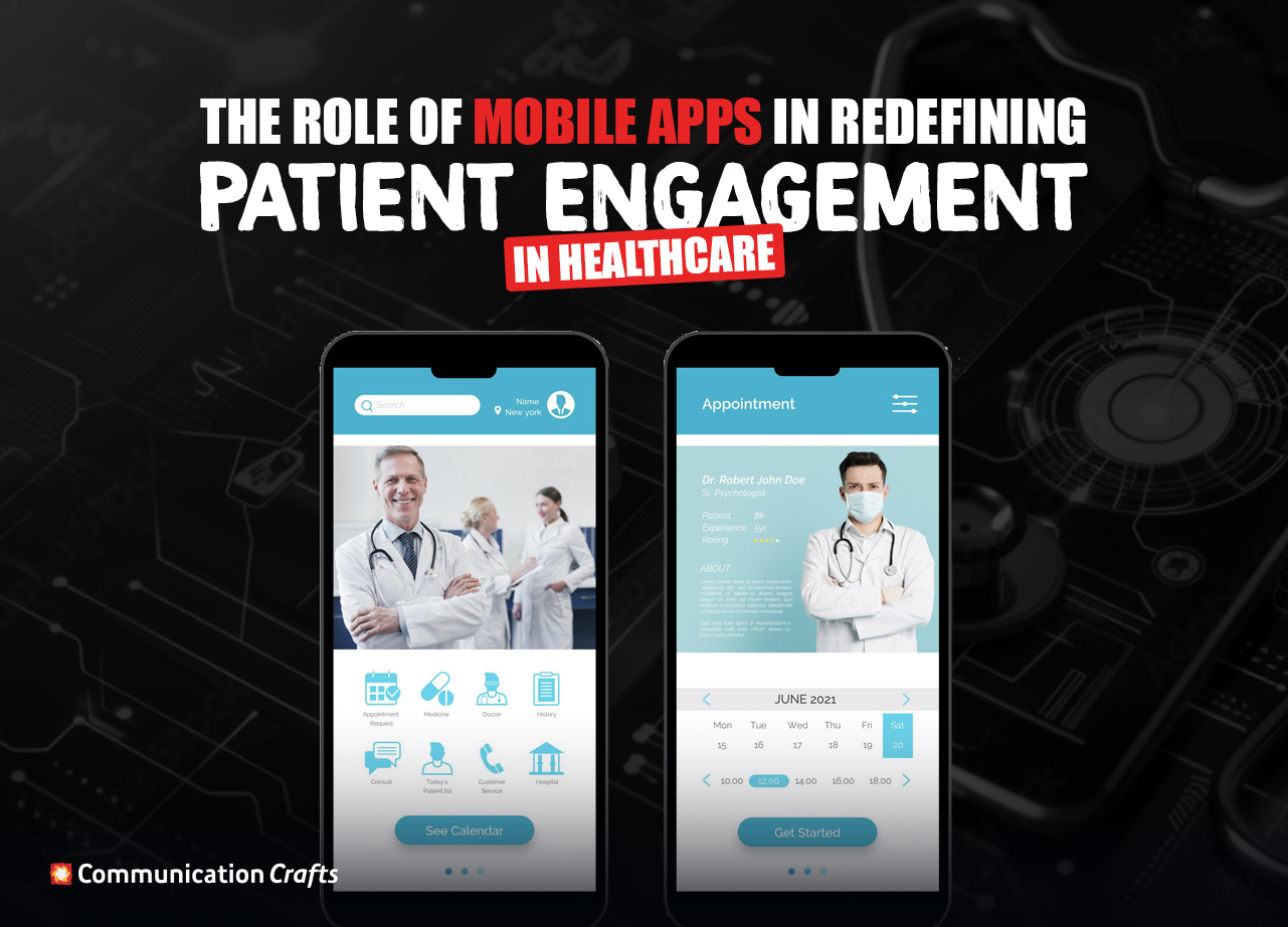 The Role of Mobile Apps in Redefining Patient Engagement in Healthcare