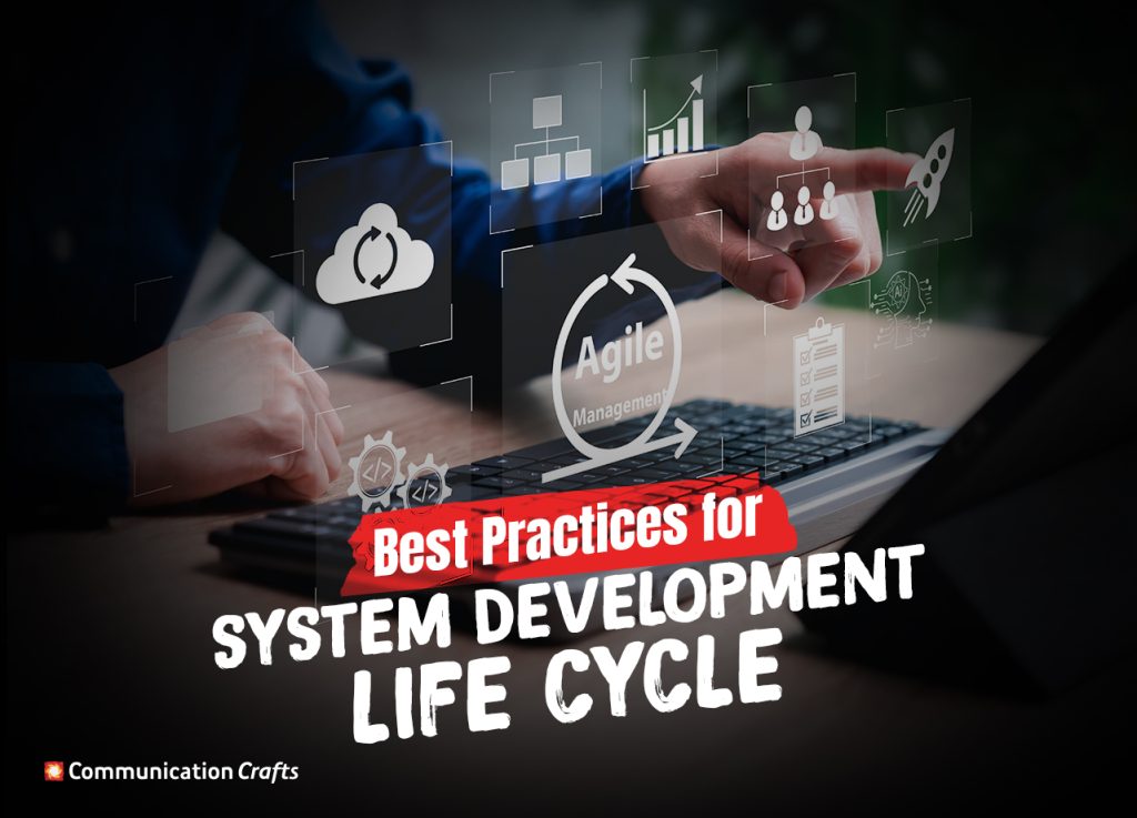 Best Practices for System Development Life Cycle 